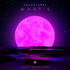 What's by AQUAPLANET