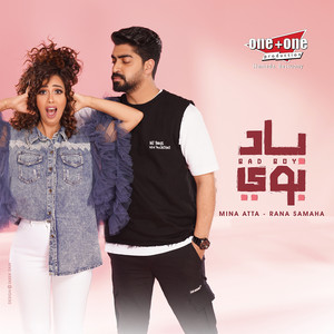 Bad Boy by Rana Samaha, Mina Atta
