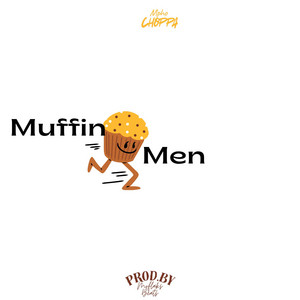 Muffin Men by Mpho Choppa, Choppa.duo