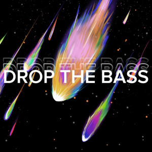 Drop The Bass