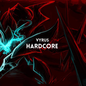 Hardcore (Radio edit) by Vyrus