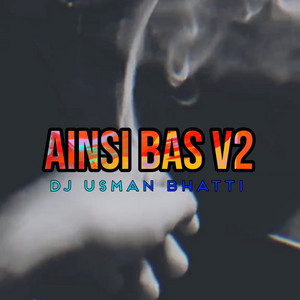 Ainsi Bas - Slowed Reverb by Dj Usman Bhatti