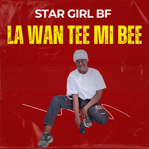 STAR GIRL BF - Ti Mam (feat. Collins Shark)