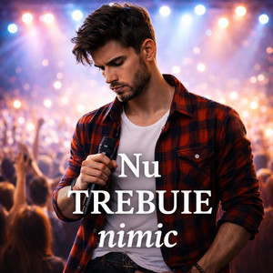 Nu TREBUIE nimic by Soul Rhythm