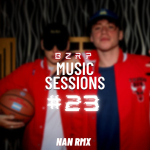 Bzrp Music Sessions #23 Aleteo by Nan Rmx