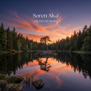 Muted Echos by Soren Alva