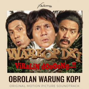 Obrolan Warung Kopi by Warkop DKI, Desta, Vino G. Bastian, Tora Sudiro