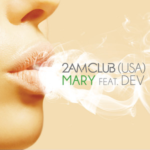 Mary (feat. Dev)