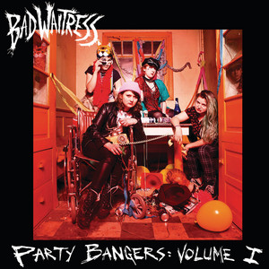 Let's Get Fucked Up by Bad Waitress