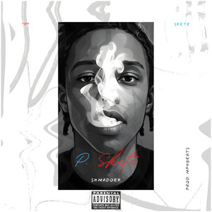 P Skete by Shmadoek, MPHBeat