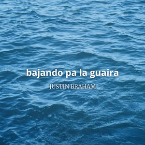 Bajando pa La Guaira by Justin Braham
