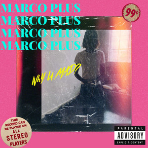 Portada de Why U Mad?