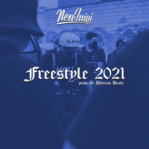 Nero Lvigi - Freestyle 2021