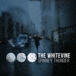 The Whitevine Spinney Thunder album