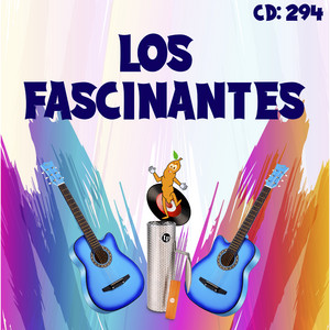 Los Fascinantes - Bella y Bonita
