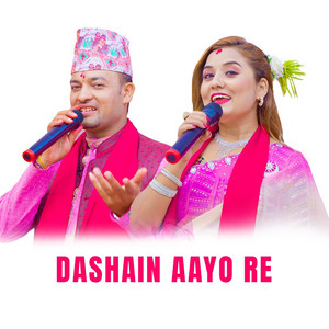 Dashain Aayo Re