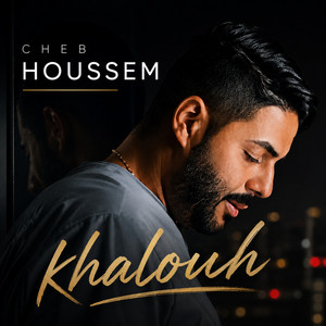 khalouh by Cheb Houssem