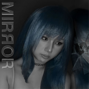Mirror by MiAH