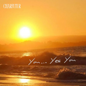 CharFutur - You…Yes You