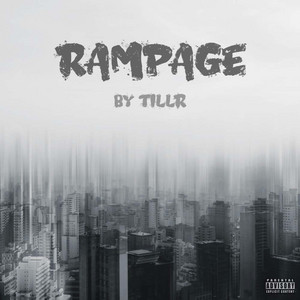 Rampage by TILLR