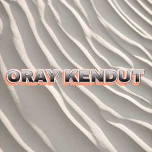 ARJUNA PRESENT - ORAY KENDUT