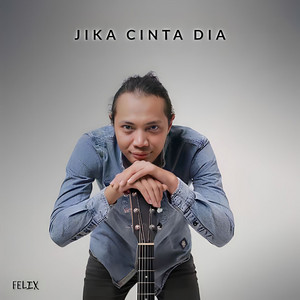 Jika Cinta Dia