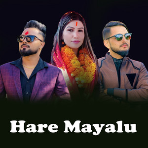 Siddhakali Digital, Bikram Pariyar & Rejina Pariyar - Hare Mayalu