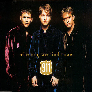 The Day We Find Love - Radio Edit by 911