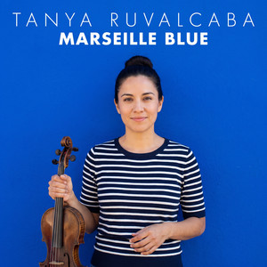 Marseille Blue by Tanya Ruvalcaba