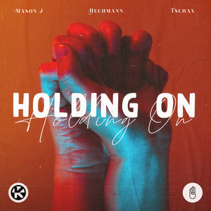 Holding On