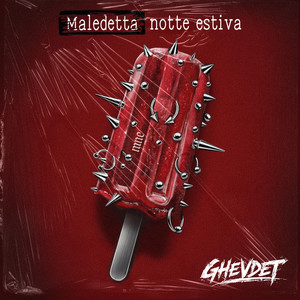 Maledetta notte estiva by Ghevdet