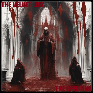 The Offering by The Velvet Lies, Ricky Fury, Maikon Queiroz