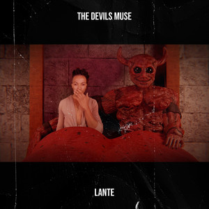 Lante - The Devils Muse
