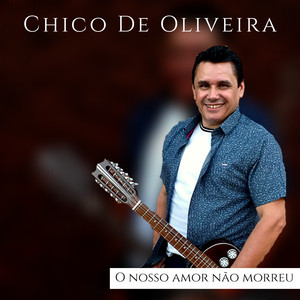 Chico De Oliveira - Volta Papai