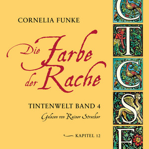 Die Farbe der Rache, Kapitel 12 - Tintenwelt, Band 4