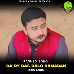GB Shina Songs - Da Dy Bas Ralo Ramadan Haris Afridi (Pashto Song)