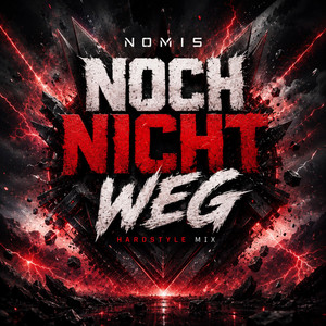 Noch nicht weg - Hardstyle Mix by Nomis