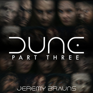 Dune - Trailer Music by Jeremy Brauns