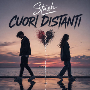 Cuori distanti by Stash