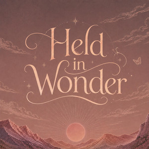 Held in Wonder by Etelea