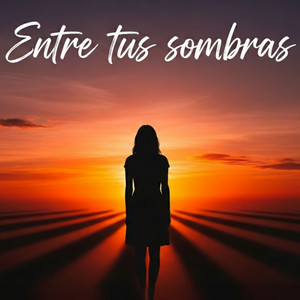 Entre Tus Sombras by Kruziel