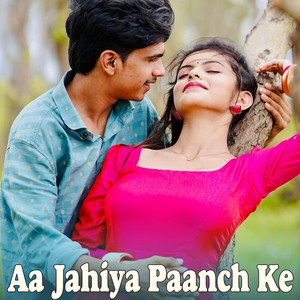 Parteek Yadav - Aa Jahiya Paanch Ke