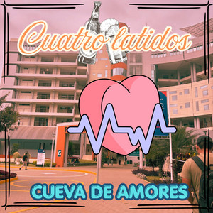 CUATRO LATIDOS by CUEVA DE AMORES