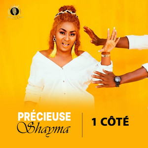 Precieuse Shayma - 1 côté