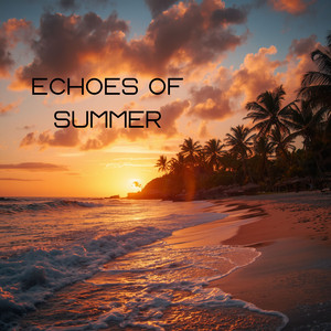 Echoes of Summer by KiloS$
