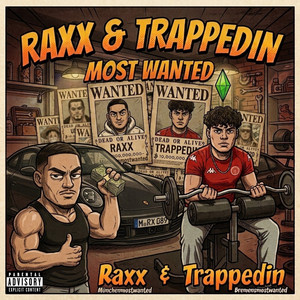 Most Wanted by Raxx, Trappedin