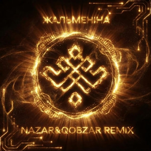 Zhalmenina - Nazar&Qobzar Remix Radio Version by Go_A, Nazar&Qobzar
