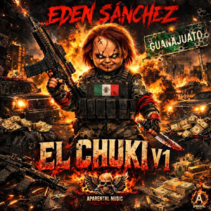 EL CHUKI V1 by Edén Sanchéz Oficial