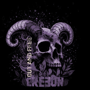 Out And Free by Creeon