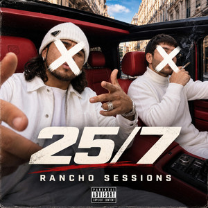 25/7 by Rancho Sessions